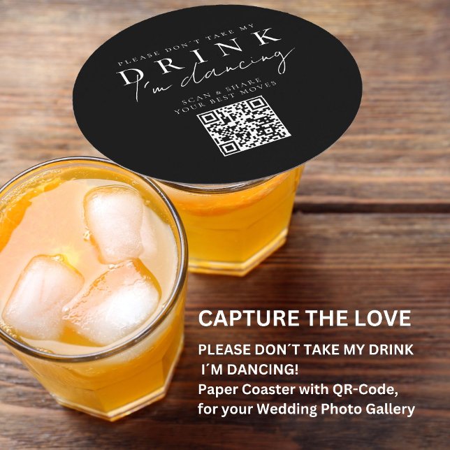 Posavasos Redondo De Papel ¡Por favor, no tomes mi bebida! Compartir fotograf (Please don´t take my drink! QR Code Photo Share Round Paper Coaster)