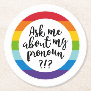 Posavasos Redondo De Papel Pregúntame acerca de mi Pronoun?