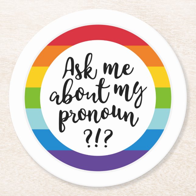 Posavasos Redondo De Papel Pregúntame acerca de mi Pronoun? (Anverso)