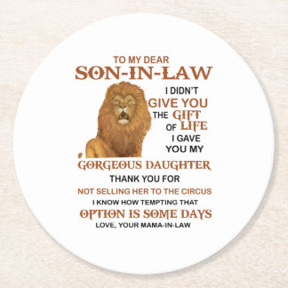 Posavasos Redondo De Papel Querido yerno, no te di el regalo de la vida