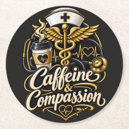 Posavasos Redondo De Papel Regalo divertido de enfermera: cafeína y compasión