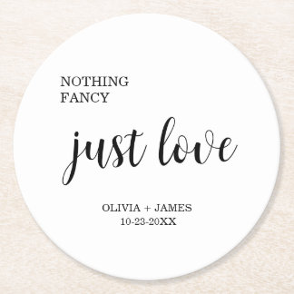Posavasos Redondo De Papel White Nothing Fancy Just Love Wedding  
