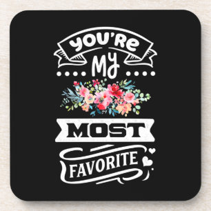 Posavasos Regalos de Boda   Eres Mi Más Favorito