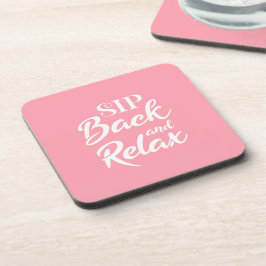 Posavasos Relájate y bebe rosa