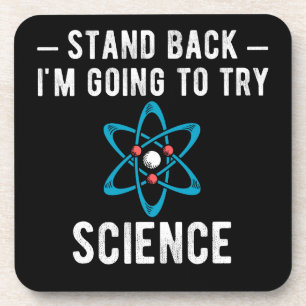 Posavasos Retroceder Voy a probar la ciencia, voy a hacerlo
