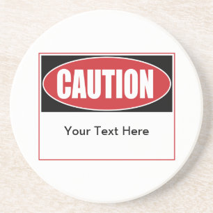 Posavasos Rótulo de precaución de personalizable