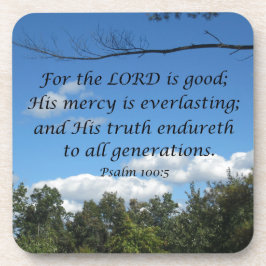 Posavasos Salmo 100:5 Porque el Señor es bueno; Su misericor