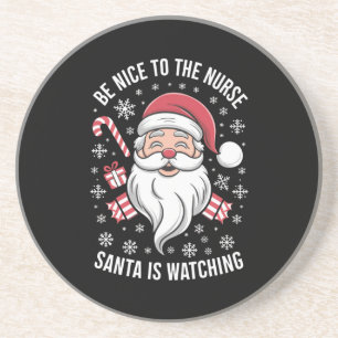 Posavasos Sé Amable Con La Enfermera Santa Está Observando L