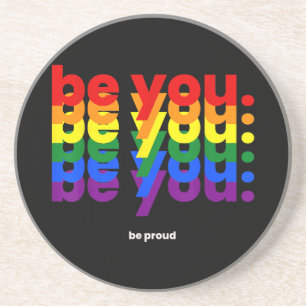 Posavasos Sé tú, sé orgulloso Arcoíris Orgullo LGBTQ Lesbian