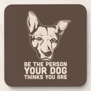 Posavasos sea la persona que su perro piensa que usted es