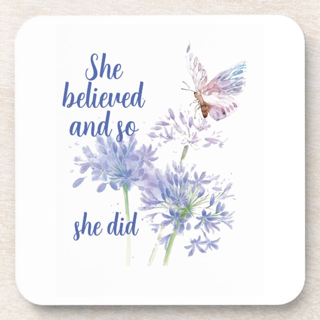Posavasos "She believed and so Motivational Quote Butterfly (Frente)
