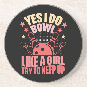 Posavasos Sí, juego a los bolos como una chica, trata de man