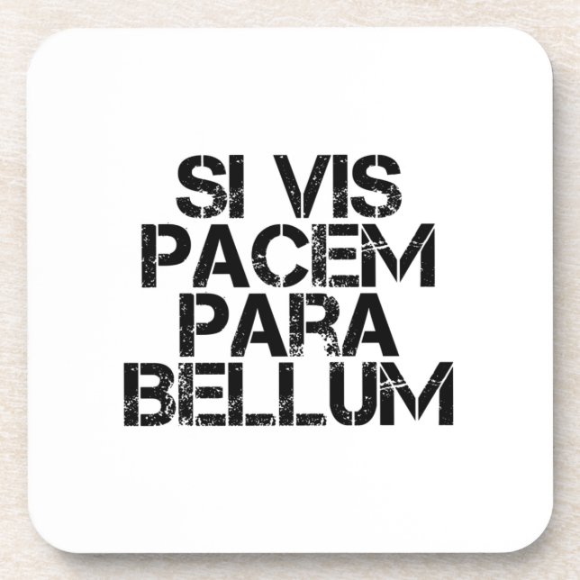 Posavasos Si Vis Pacem Para Bellum (Frente)
