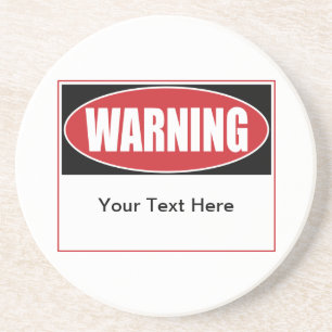 Posavasos Signo de advertencia de personalizable
