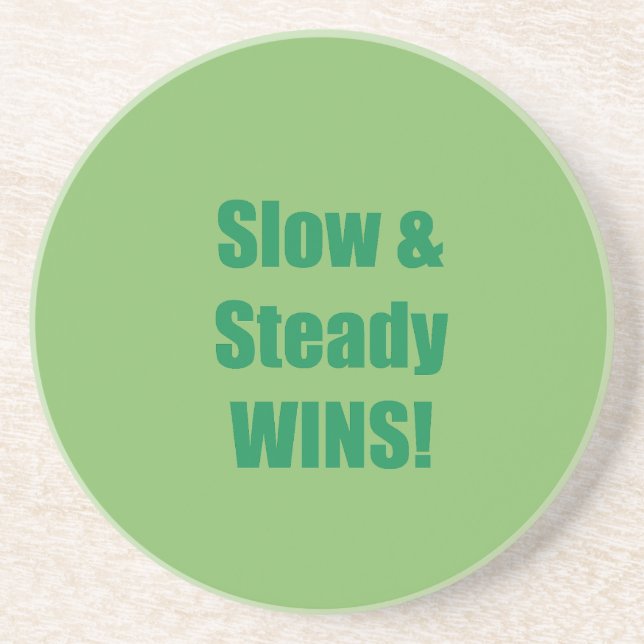 Posavasos Slow & Steady WINS! (Frente)