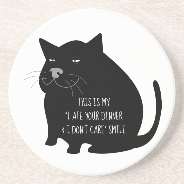Posavasos Smug Fat Black Cat Funny Quote (Frente)
