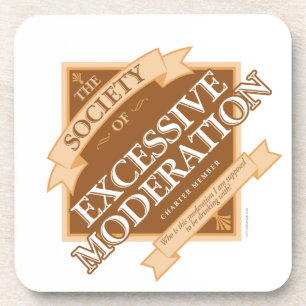 Posavasos Sociedad de excesiva moderación