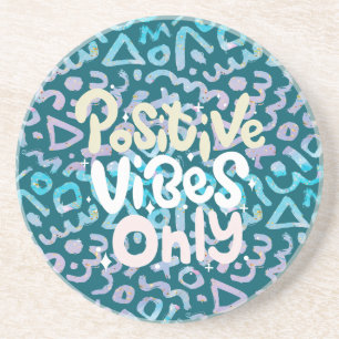 Posavasos Sólo las vibraciones positivas geométricas verdes