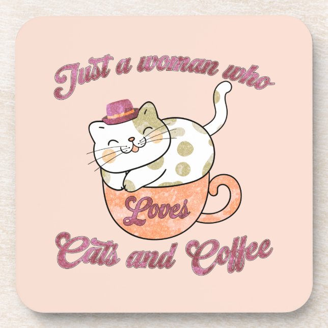 Posavasos Sólo una mujer que ama los gatos y el café (Frente)