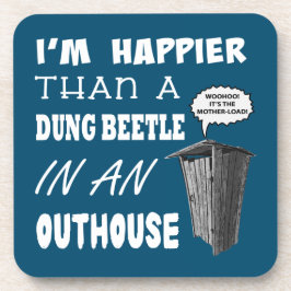 Posavasos Soy más feliz que un escarabajo de excremento en u