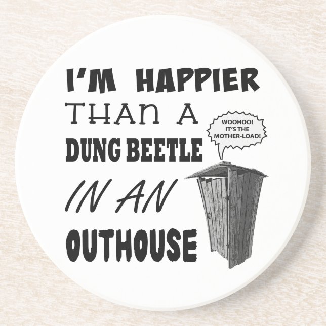 Posavasos Soy más feliz que un escarabajo de excremento en u (Frente)