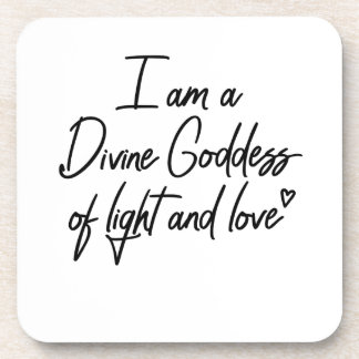 Posavasos Soy una diosa divina diosa de la luz y el amor