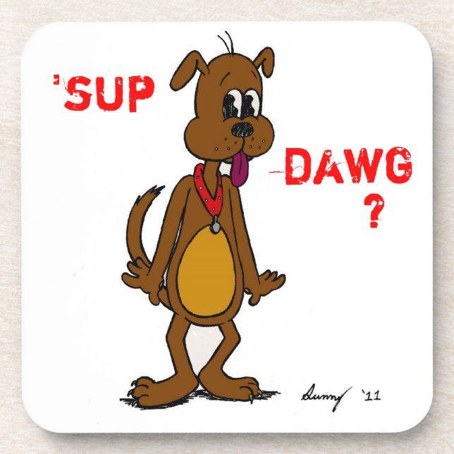 Posavasos "¿SUP DAWG? Doggy Cork Coaster (Frente)