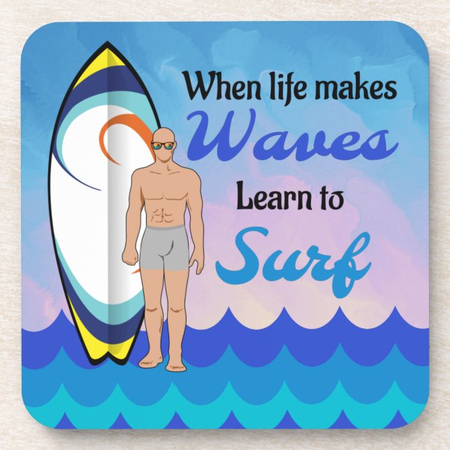 Posavasos Surfing board water waves inspirational quote (Frente)
