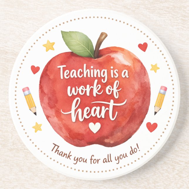 Posavasos Teaching Is a Work of Heart Teacher Sandstone (Frente)