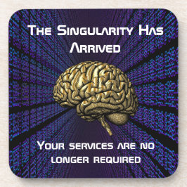 Posavasos The AI Singularity Has Arrived