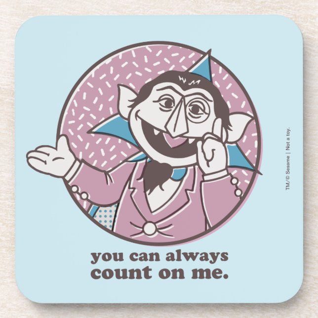 Posavasos The Count | You Can Always Count On Me (Frente)