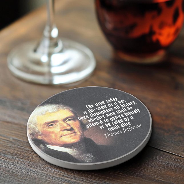 Posavasos Thomas Jefferson Quote (Thomas Jefferson Quote Coaster)