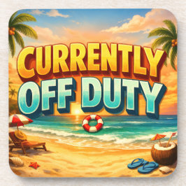 Posavasos Tropical Beach Currently Off Duty Scene