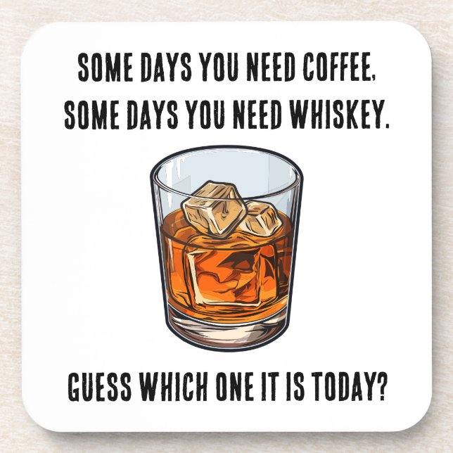 Posavasos ¿Tumbler de Whiskey divertido - Café o Whiskey? (Frente)