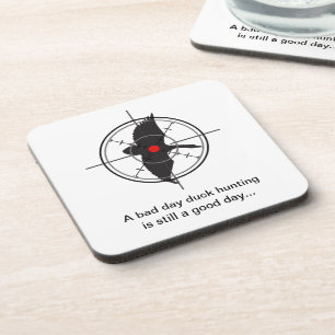 Posavasos Una mala caza del pato del día sigue siendo un