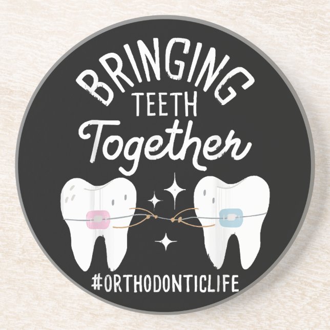 Posavasos Unir los dientes - Ortodoncista (Frente)