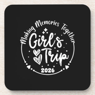 Posavasos Viaje de chicas 2026 Chicas lindas Fin de semana 2