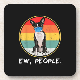 Posavasos Vintage Ew People Boston Terrier Dog Con Cara