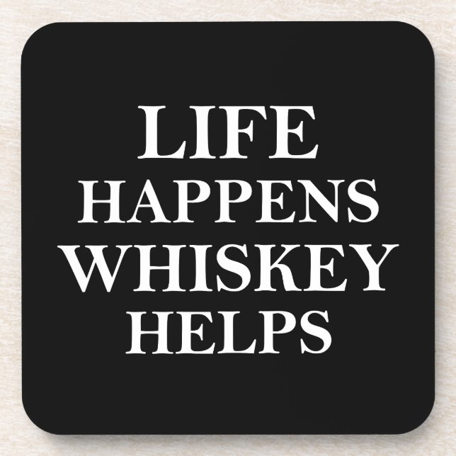Posavasos Whiskey ayuda a los graciosos dichos de alcohol (Frente)