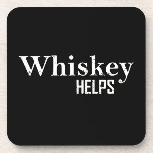 Posavasos Whiskey ayuda a tomar bebidas alcohólicas graciosa