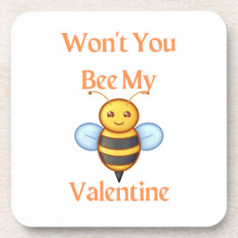 Posavasos Won't You Bee My Valentine with a Bee 