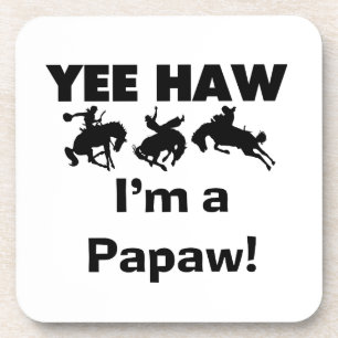 Posavasos Yee Haw, soy camisetas Papaw y regalos