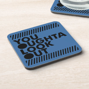Posavasos YOLO con la precaución