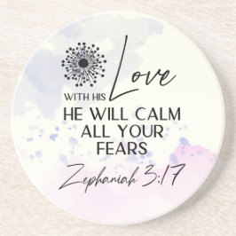 Posavasos Zephaniah 3:17 Su amor calmará tus miedos Biblia
