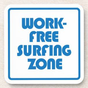 Posavasos Zona de Surfing libre de trabajo