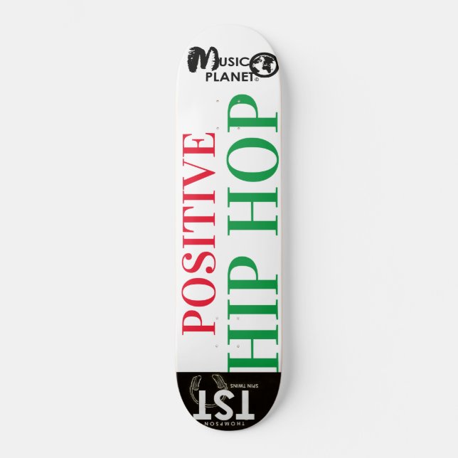 POSITIVE HIP HOP Patineta (Anverso)