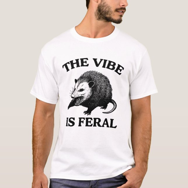 Possum El Vibe es una camisa Feral, Gracioso Meme  (Anverso)
