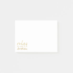 Post-it® Las Reglas De Oro Se Hacen Para Estar Rotas Notas 