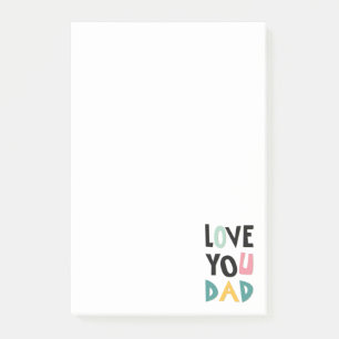 Post-it® Notas de Love You Dad