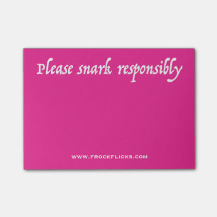 Post-it® Por favor de Snark notas pegajosas responsable -